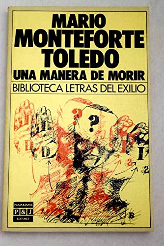 Una Manera De Morir/1 Way to Die (Spanish Edition)