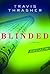 Blinded