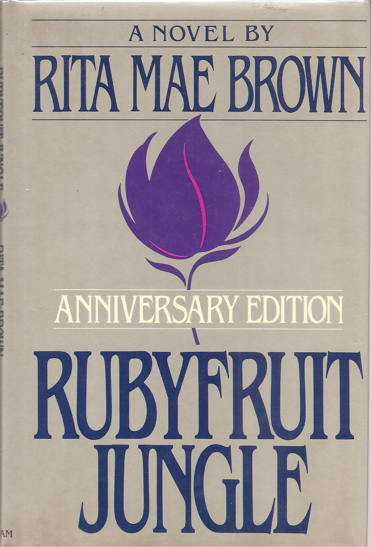 Rubyfruit Jungle, SIGNED BY RITA MAE BROWN