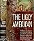 1958 THE UGLY AMERICAN VIETNAM CLASSIC MARLON BRANDO FILM BASIS WITH DJ FIRST [Hardcover] WILLIAM J. LEDERER AND EUGENE BURDICK