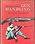 The boy's book of gun handling by Richard Alden Knight