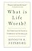 What Is Life Worth? by Feinberg, Kenneth R.. (PublicAffairs,2006) [Paperback]
