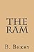 By B. Berry The Ram [Paperb...