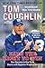 Earn the Right to Win: How Success in Any Field Starts with Superior Preparation Reprint edition by Coughlin, Tom, Fisher, David (2014) Paperback