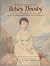 The world of Betsey Throsby: Discovering Australia's colonial past in the Southern Highlands of New South Wales