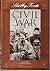 The Civil War, a Narrative: Secession to Fort Henry