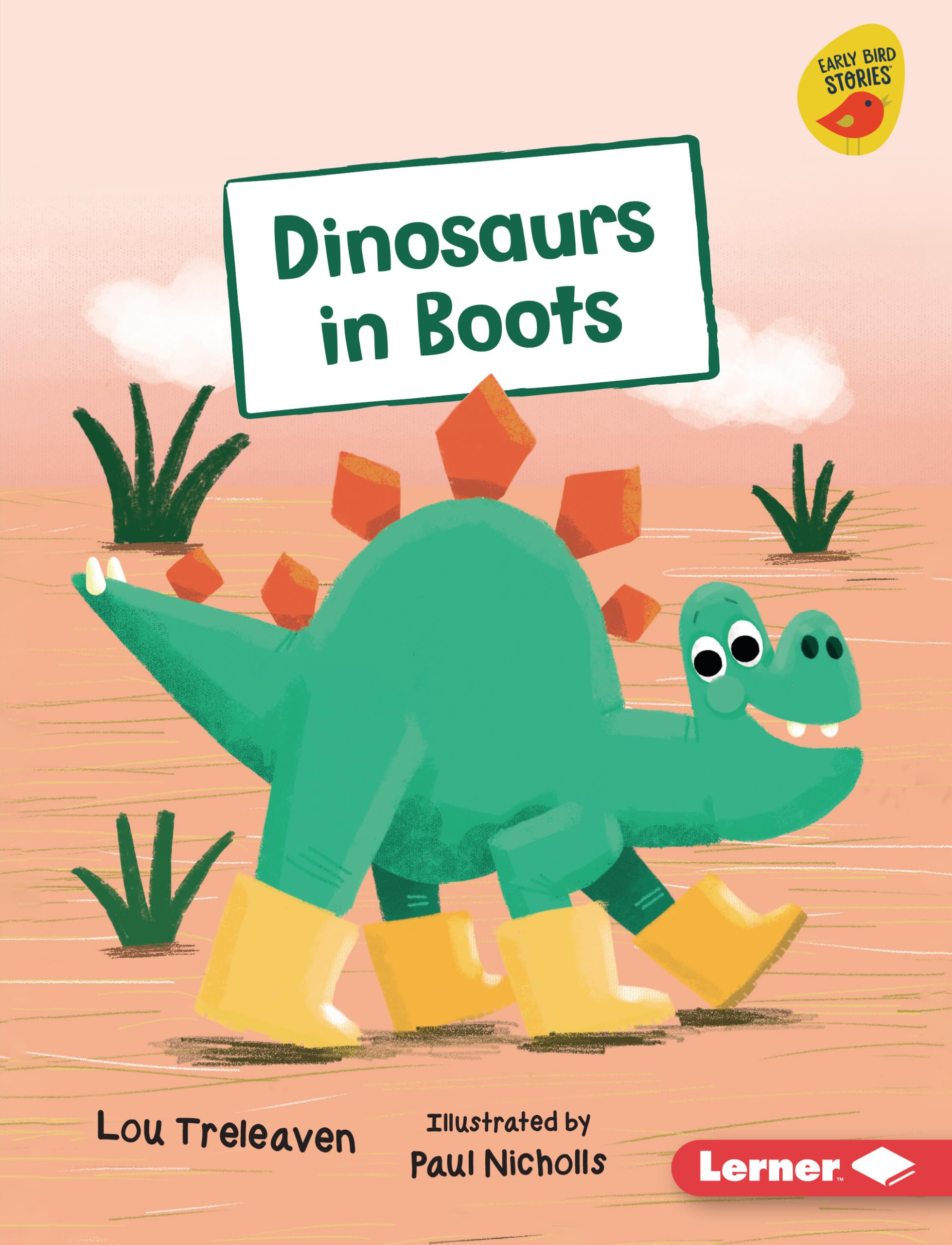 Dinosaurs in Boots (Early Bird Readers ― Blue (Early Bird Stories ™))