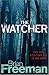 By Brian Freeman - The Watcher (1905-07-15) [Hardcover]