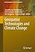 Geospatial Technologies and Climate Change (Geotechnologies and the Environment) (2013-12-14)