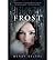 [ [ [ Frost [ FROST BY Dels...