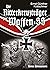 Die Ritterkreuzträger der Waffen-SS (German Edition)