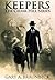 Keepers by Gary A. Braunbeck (2015-07-17)