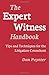 Expert Witness Handbook: Tips and Techniques for the Litigations Consultant by Dan Poynter (16-Jan-2012) Paperback