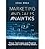 [(Marketing and Sales Analytics: Proven Techniques and Powerful Applications from Industry Leaders)] [Author: Cesar Brea] published on (June, 2014)