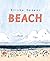 Beach by Elisha Cooper (1-Jun-2006) Hardcover
