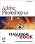 Adobe PhotoShop 6.0 (Classroom in a Book) by Adobe Creative Team (2000-12-28)