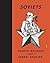 Soviets by Danzig Baldaev, Sergei Vasiliev (2014) Hardcover