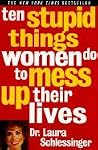 10 Stupid Things ...