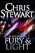 The Great and Terrible Fury & Light by Chris Stewart (2007-06-04)