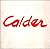 Alexander Calder: Sculpture...