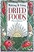 Making & Using Dried Foods by Phyllis Hobson (1994-01-08)