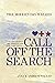 Call Off the Search: The Modern Day Wizard by Anna Wallas (27-Jan-2013) Hardcover