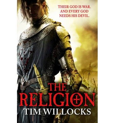 The Religion by Willocks, Tim