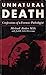 Unnatural Death: Confessions of a Forensic Pathologist by Michael M. Baden (1991-04-18)