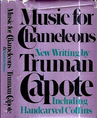 1980 FIRST EDITION MUSIC FOR CHAMELEONS TRUMAN CAPOTE WITH DUST JACKET