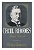Cecil Rhodes: Flawed Colossus by Roberts, Brian (1988) Hardcover