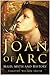 Joan of Arc: Maid, Myth and History by Tim Wilson-Smith (2006-06-22)