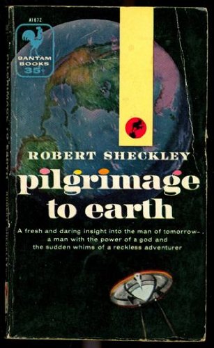 PILGRIMAGE TO EARTH