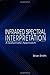 Infrared Spectral Interpretation: A Systematic Approach by Brian C. Smith (1998-12-10)