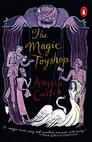 [The Magic Toyshop] [By: Carter, Angela] [August, 1996]