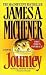 Journey by James A. Michener by James A. Michener