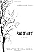 Solitary: A Novel (Solitary Tales Series)