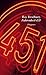 Fahrenheit 451 by Ray Bradbury (August 01,2013)