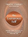 The Luminous Self...