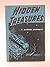 Hidden treasures;: The stor...