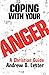 Coping With Your Anger: A Christian Guide by Lester (20-Feb-2004) Paperback