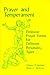 Prayer and Temperament: Different Prayer Forms for Different Personality Types by Monsignor Chester P Michael (1991-08-01)