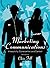 Marketing Communications: Interactivity, Communities and Content by Fill, Chris (2009) Paperback