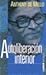 By Anthony de Mello Autoliberacion Interior (Spanish Edition) [Paperback]