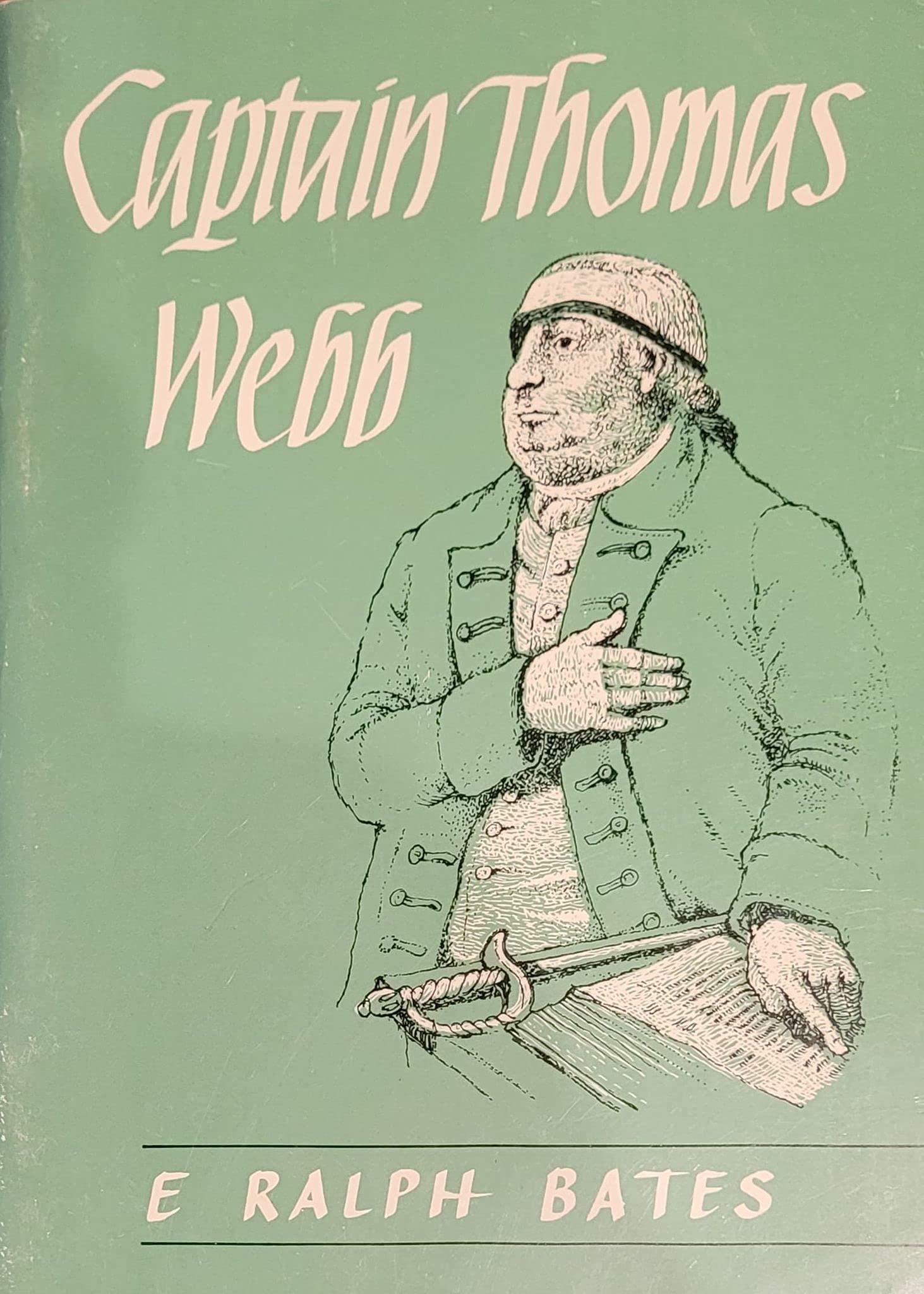 Captain Thomas Webb: Anglo-American Methodist hero (Paperback)