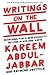 Writings on the Wall: Searching for a New Equality Beyond Black and White by Kareem Abdul-Jabbar (2016-08-23)