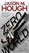 Zero World by Jason M Hough (2016-05-31)