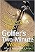The Golfer's Two-Minute Workout Paperback June 11, 1998