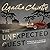 The Unexpected Guest by Agatha Christie
