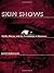Skin Shows: Gothic Horror and the Technology of Monsters 1st edition by Halberstam, Judith (1995) Paperback