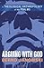 Arguing with God: A Theological Anthropology of the Psalms by Bernd Janowski (2013-10-15)